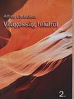 Alfred Christlieb - Világosság felülről 2. [antikvár]