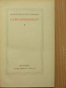 Rabindranath Tagore - Lebensweisheit [antikvár]
