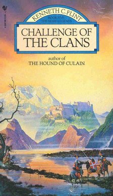 FLINT, KENNETH C - Challenge of the Clans [antikvár]