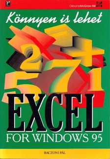 Baczoni Pál - Excel for Windows 95 [antikvár]