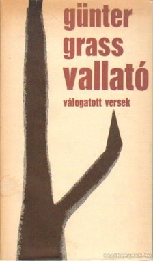 GÜNTER GRASS - Vallató [antikvár]