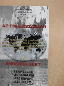 Fazekas Imre Pál - Az emberszabású emberiségért (dedikált példány) [antikvár]