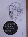 Csík Miklós - A Magyar Kodály Társaság Hírei 2002/1. [antikvár]