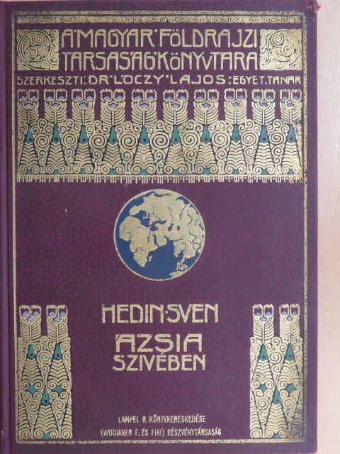 Hedin Sven - Ázsia szívében II. (töredék) [antikvár]