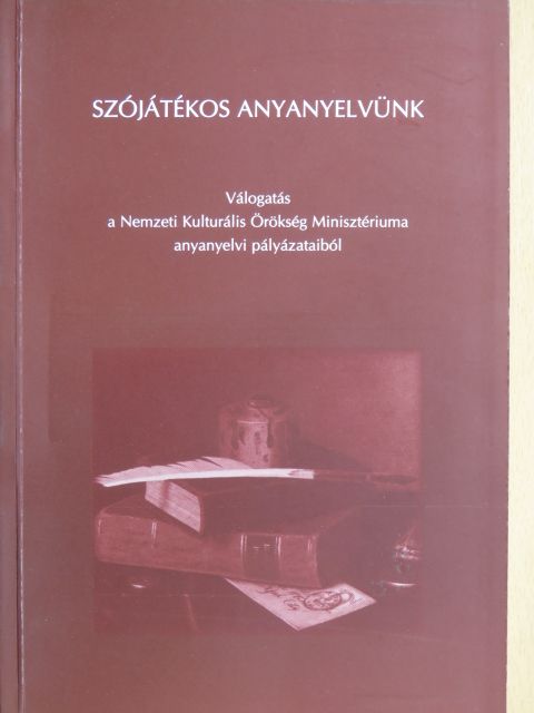 Bencze Imre - Szójátékos anyanyelvünk [antikvár]