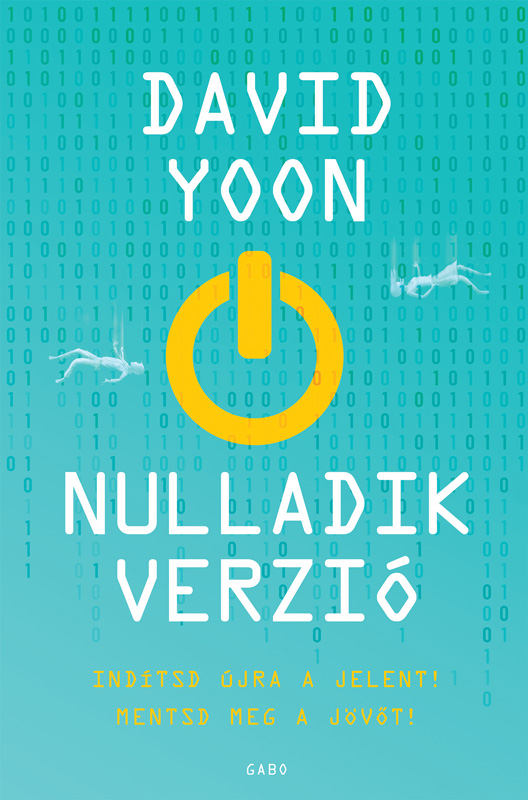 David Yoon - Nulladik verzió [eKönyv: epub, mobi]