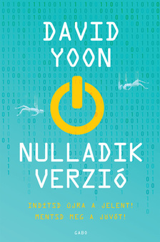David Yoon - Nulladik verzió [eKönyv: epub, mobi]