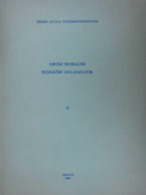 Bagi Márta - Orosz irodalmi diákköri dolgozatok II. [antikvár]