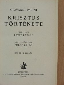 Giovanni Papini - Krisztus története [antikvár]