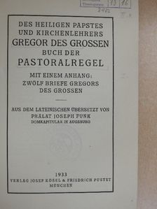 Gregor des Grosse - Buch der Pastoralregel [antikvár]