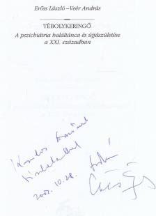 Erőss László, Veér András - Tébolykeringő (dedikált) [antikvár]