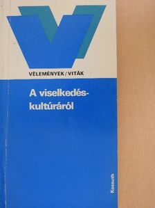 Almási Miklós - A viselkedéskultúráról [antikvár]