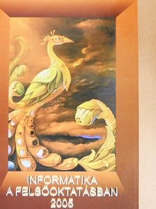 Czanik Péter - Informatika a felsőoktatásban 2005 [antikvár]