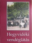Müller Jenő - Hegyvidéki vendéglátás [antikvár]