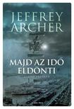 Jeffrey Archer - Majd az idő eldönti - Clifton-krónika 1.