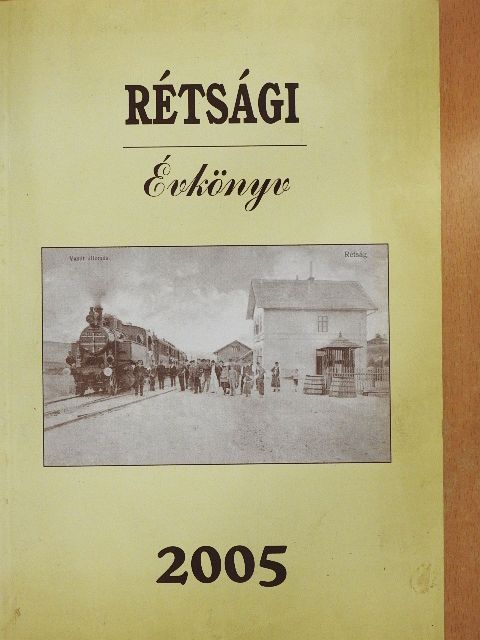 Bánkuti Éva - Rétsági Évkönyv 2005 [antikvár]