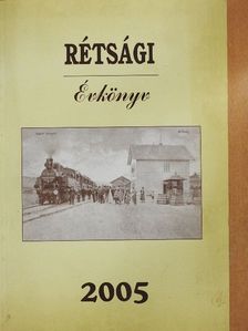 Bánkuti Éva - Rétsági Évkönyv 2005 [antikvár]