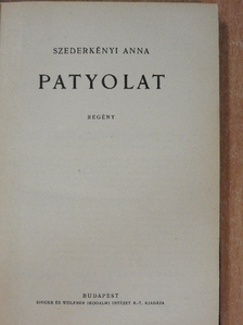 Elinor Glyn - Patyolat/A szfinx/Asszonynélküli város [antikvár]