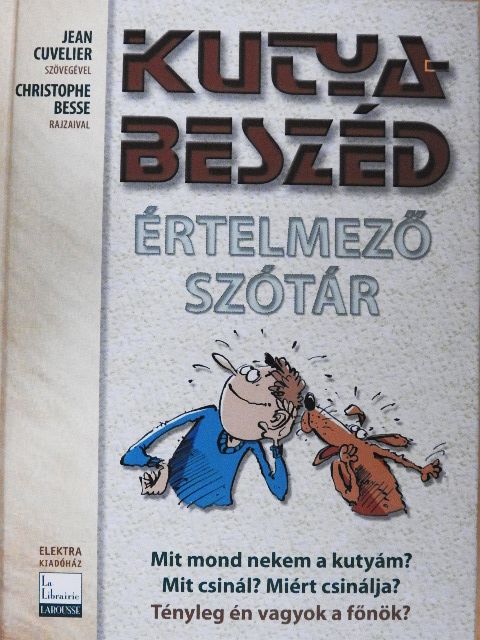 Jean Cuvelier - Kutyabeszéd [antikvár]