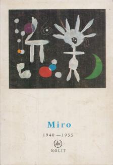 Gija, Velena - Miro 1940-1955 [antikvár]