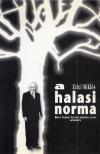 ZELEI MIKLÓS - A halasi norma [antikvár]