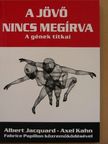 Albert Jacquard - A jövő nincs megírva [antikvár]