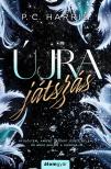 P. C. Harris - Újrajátszás - bővített újrakiadás [eKönyv: epub, mobi]
