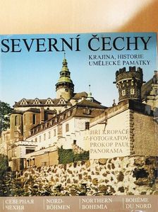 Jirí Kropácek - Severní Cechy [antikvár]