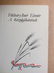 Földváry-Boér Elemér - A kiszolgáltatottak [antikvár]