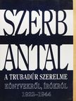 A. Huxley - A trubadúr szerelme [antikvár]