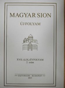 Fejérdy András - Magyar Sion 2023/2. [antikvár]