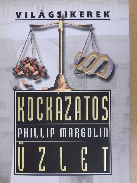 Phillip Margolin - Kockázatos üzlet [antikvár]