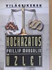 Phillip Margolin - Kockázatos üzlet [antikvár]