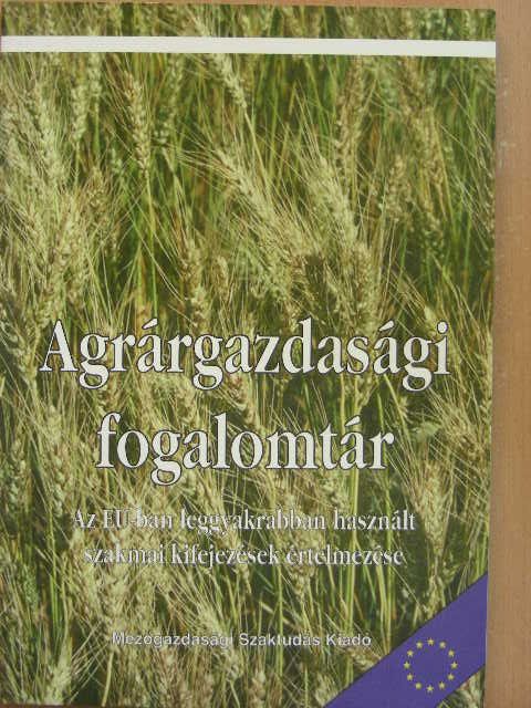 Agrárgazdasági fogalomtár [antikvár]