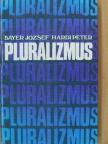 Carl Schmitt - Pluralizmus [antikvár]