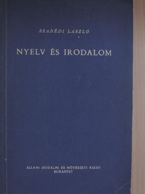 Szabedi László - Nyelv és irodalom [antikvár]