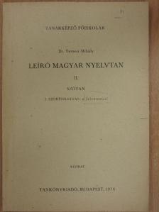 Dr. Temesi Mihály - Leíró magyar nyelvtan II. [antikvár]