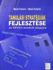 Mező Ferenc - Tanulási stratégiák fejlesztése az IPOO-modell alapján [antikvár]