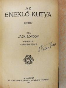Jack London - Az éneklő kutya [antikvár]