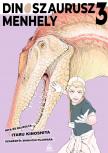 Itaru Kinoshita - Dinoszaurusz-menhely 3.