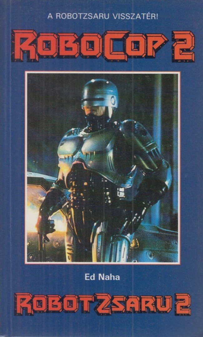 Naha, Ed - Robotzsaru 2. [antikvár]