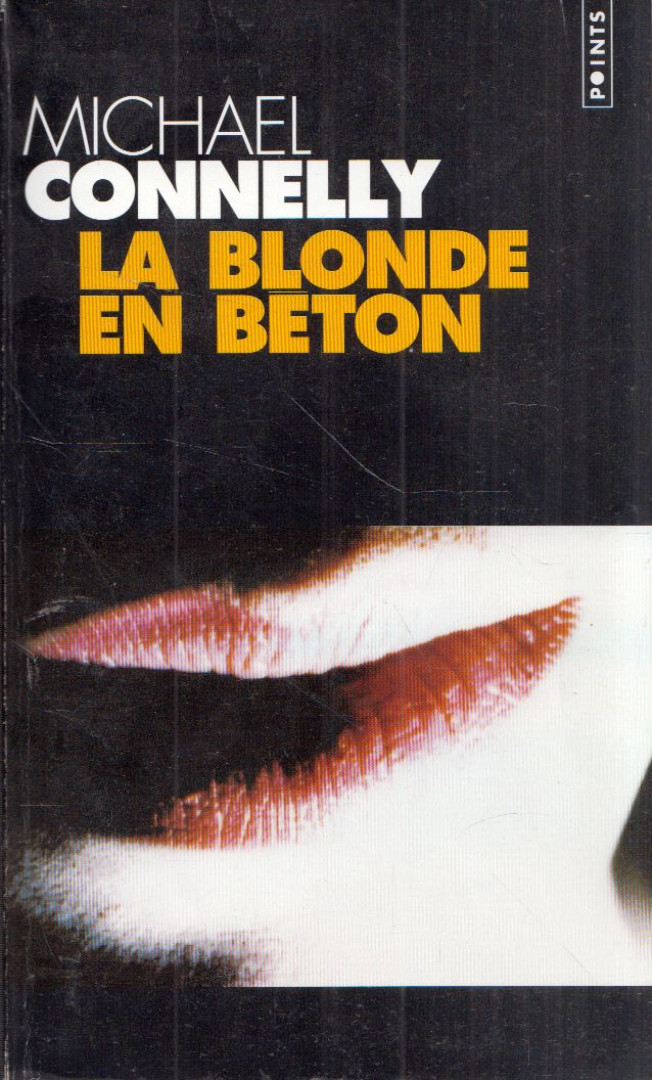Michael Connelly - La blonde en beton [antikvár]