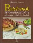 Fischer, Paulette - Pástétomok és formában sütött húsok, halak, zöldségek, gyümölcsök [antikvár]