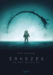 Ted Chiang - Érkezés [antikvár]
