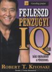 Robert T. Kiyosaki - Fejleszd pénzügyi IQ-dat [antikvár]