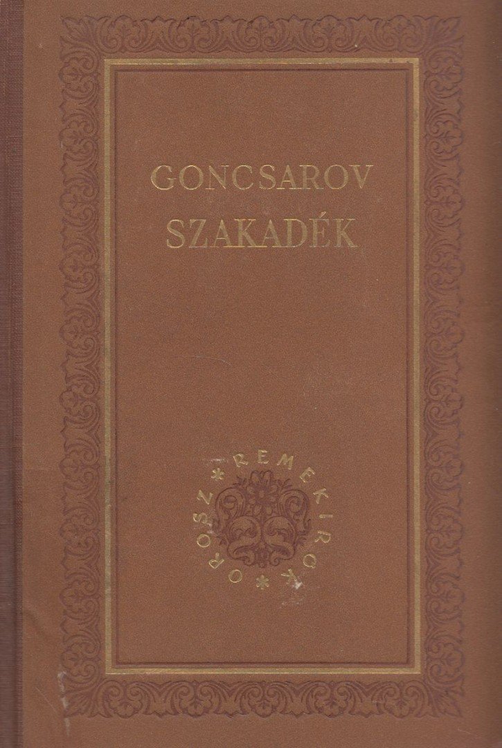Goncsarov, Ivan Alekszandrovics - Szakadék [antikvár]