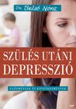 Dr. Belső Nóra - Szülés utáni depresszió