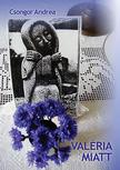 Csongor Andrea - Valéria miatt