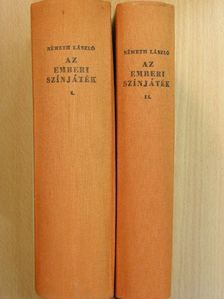 Németh László - Az emberi színjáték I-II. [antikvár]