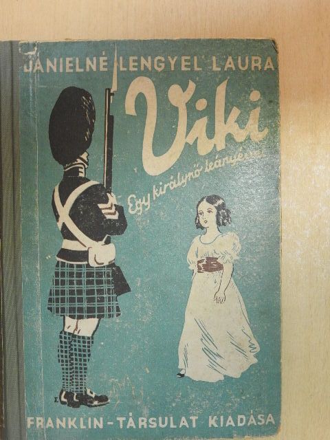 Dánielné Lengyel Laura - Viki [antikvár]